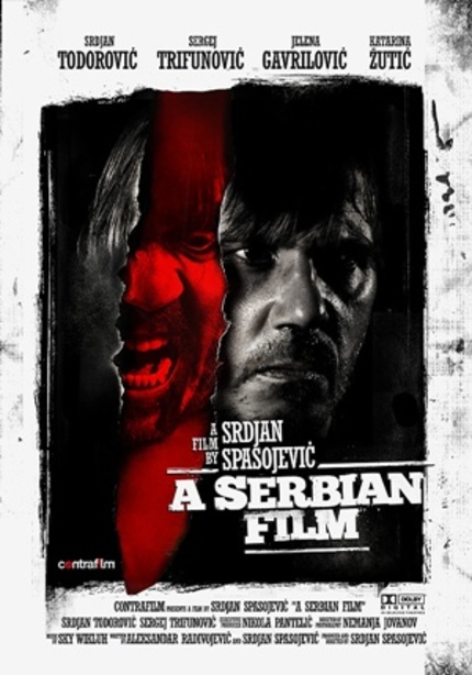 Cannes 2010: A SERBIAN FILM Claims A Victim.